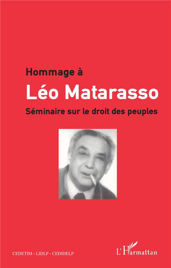 Hommage à Léo Matarasso. Séminaire sur le droit des peuples