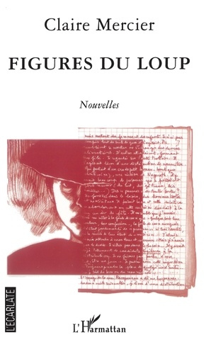 Figures du loup. Nouvelles