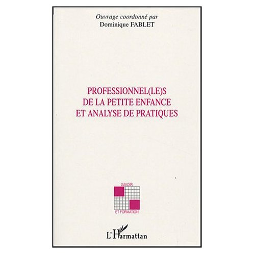 Professionnel(le)s de la petite enfance et analyse de pratiques