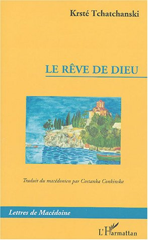 Le Rêve de Dieu