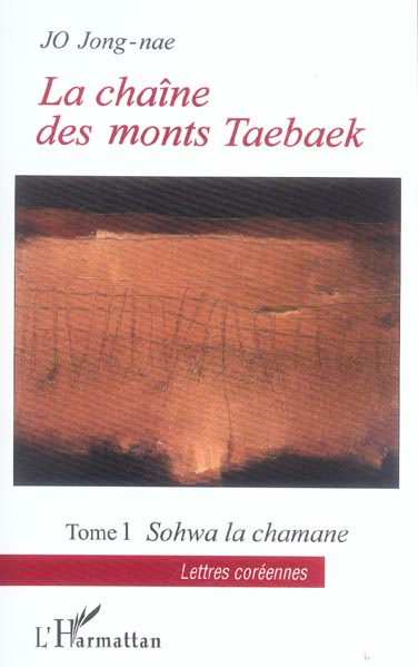 La chaîne des monts Taebaek Tome 1 : Sohwa la chamane