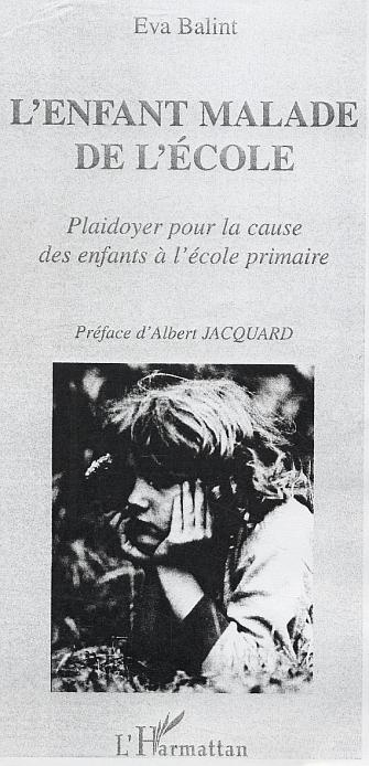 L'enfant malade de l'école. Plaidoyer pour la cause des enfants à l'école primaire