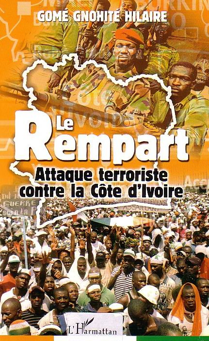 Le Rempart. Attaque terroriste contre la côte d'ivoire