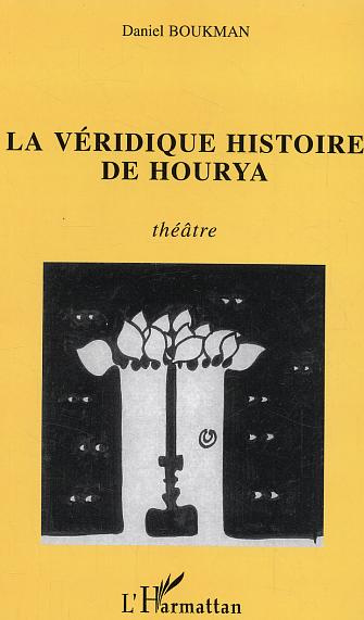 La véridique histoire de Hourya