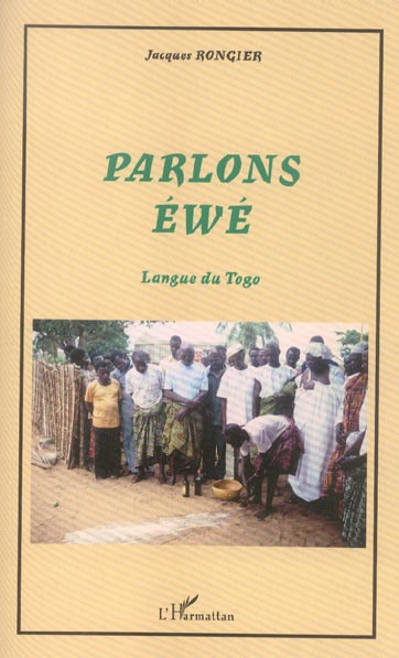 Parlons éwé. Langue du Togo
