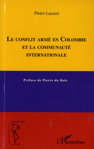 Le conflit armé en Colombie et la communauté internationale