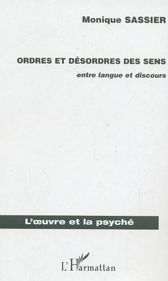 Ordres et désordres des sens. Entre langue et discours
