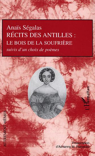 Récits des Antilles : le bois de la Soufrière
