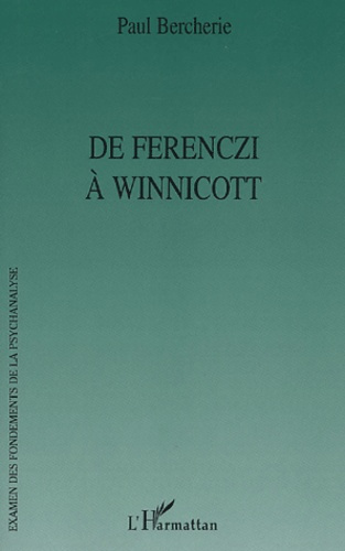 De Ferenczi à Winnicott