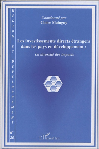 Région et Développement N° 20-2004 : Les investissements directs étrangers dans les pays en développ