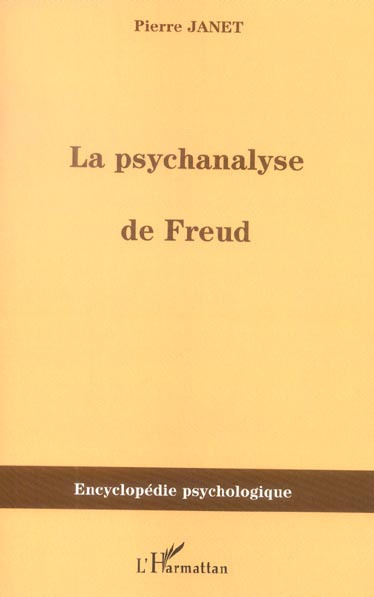 La psychanalyse de Freud. (1913)