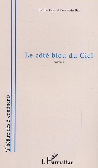 Le côté bleu du ciel