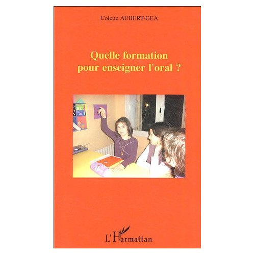 Quelle formation pour enseigner l'oral ?