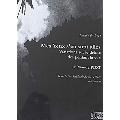 CD MES YEUX (LOT DE 5 CD) S'EN SONT ALLES VARIATION SUR LE THEME DES PERDANTS LA VUE