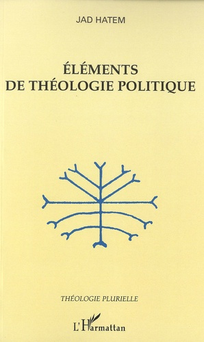 Eléments de théologie politique