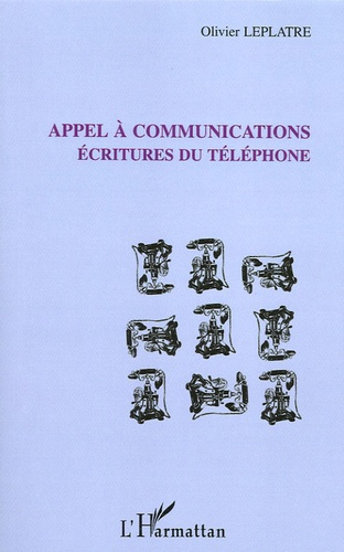 Appel à communications. Ecritures du téléphone