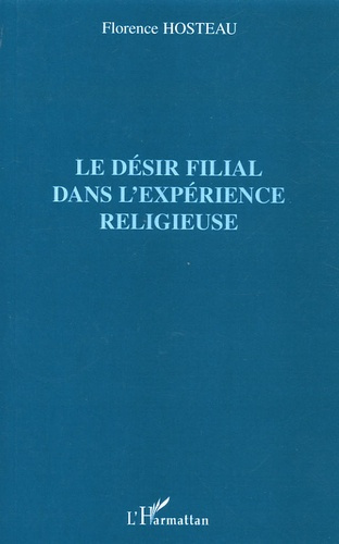 Le désir filial dans l'expérience religieuse