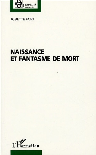 Naissance et fantasme de mort