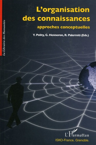 L'organisation des connaissances. Approches conceptuelles