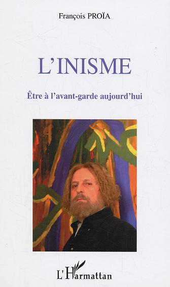 L'Inisme. Etre à l'avant-garde aujourd'hui