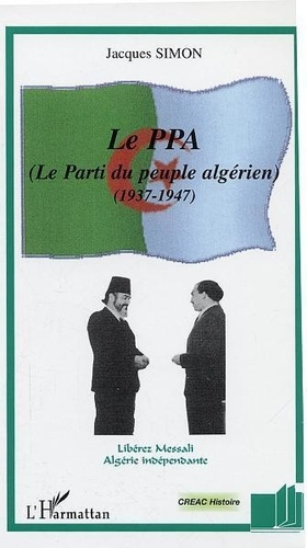 Le PPA, parti du peuple algérien