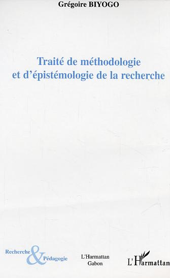 Traité de méthodologie et d'épistémologie de la recherche. Introduction aux modèles quinaires