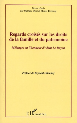 Regards croisés sur les droits de la famille et du patrimoine