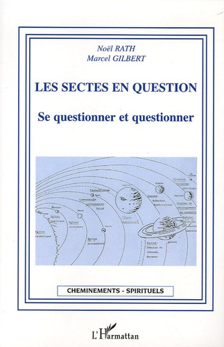 Les sectes en question. Se questionner et questionner