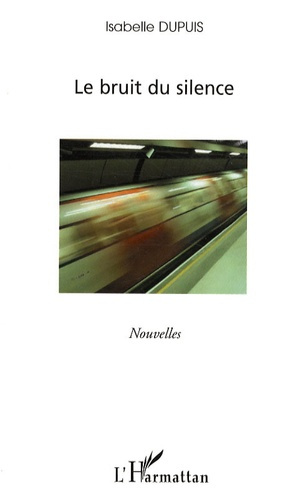 Le bruit du silence