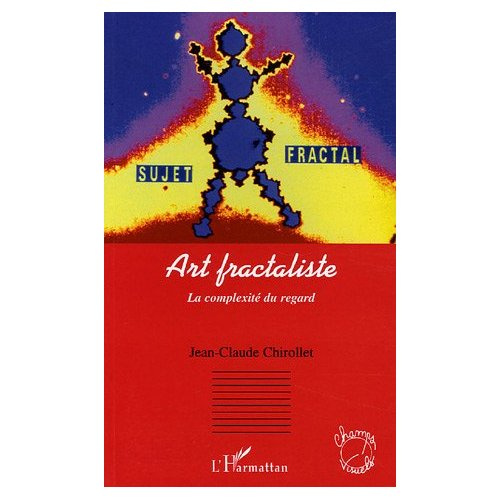 Art fractaliste. La complexité du regard