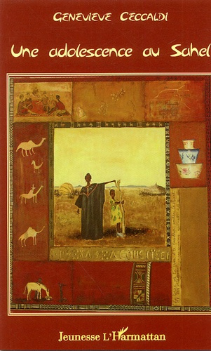 Une adolescence au Sahel