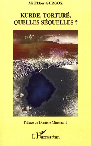 Kurde, torturé, quelles séquelles ?