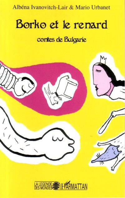 Borko et le renard. Contes de Bulgarie