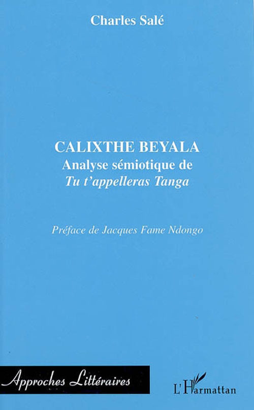 Calixthe Beyala. Analyse sémiotique de "Tu t'appelleras Tanga"
