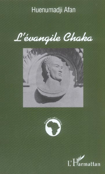 L'évangile Chaka