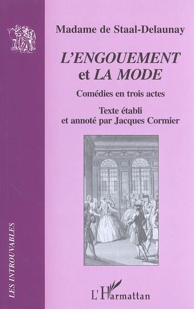 L'Engouement et La Mode