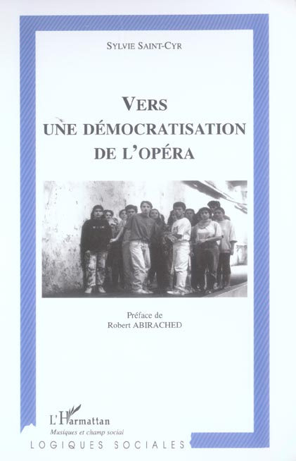 Vers une démocratisation de l'opéra