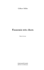 Ennemis très chers