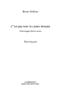 C'est pas tous les jours demain