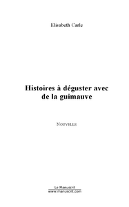 Histoires à déguster avec de la guimauve