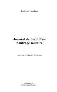 Journal de bord d'un naufrage solitaire