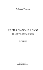 Le fils d'agoue adigo