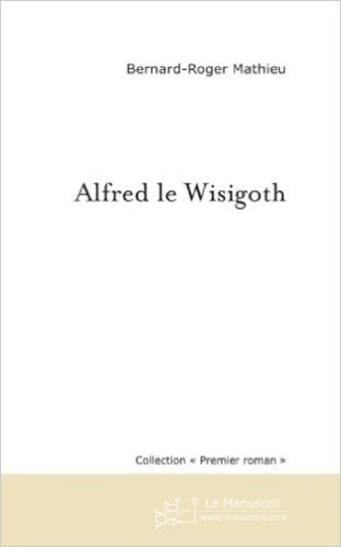 Alfred le wisigoth