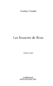 Les boutons de Rose