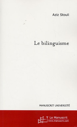 Le bilinguisme