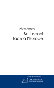 Berlusconi face à l'Europe