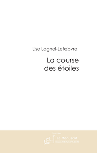La course des étoiles
