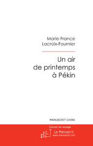 Un air de printemps a pekin