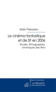 Le cinéma fantastique et de SF en 2006