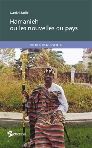 Hamanieh ou les nouvelles du pays